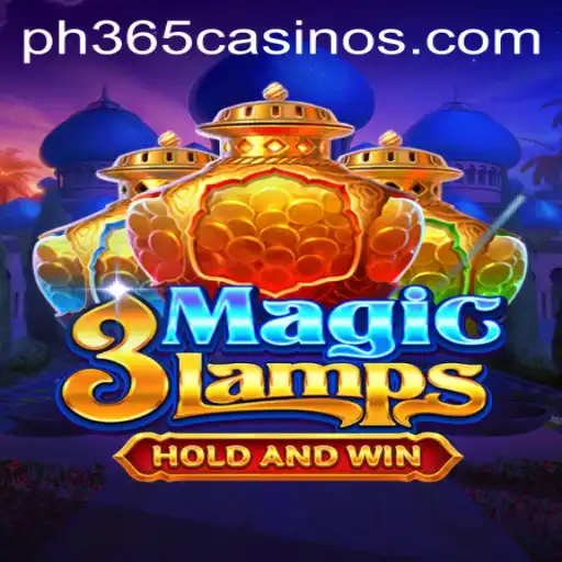 Exploring the Thrilling World of 3MagicLamps at PH 365 Casino