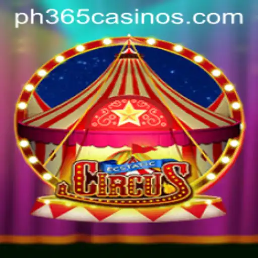 EcstaticCircus: A Game-Changer in the World of PH 365 Casino