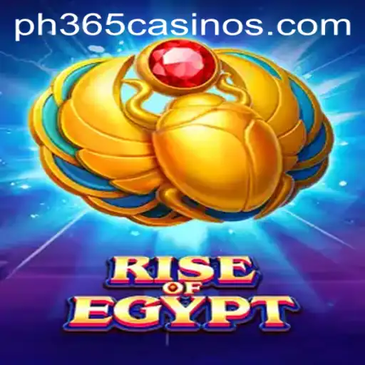 Exploring Rise of Egypt at PH 365 Casino