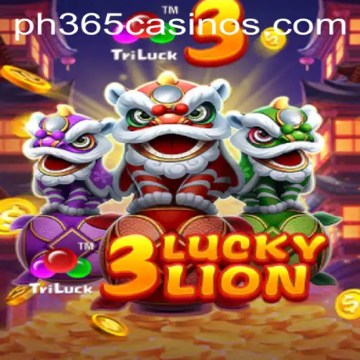 Exploring the Excitement of 3LUCKYLION at PH 365 Casino