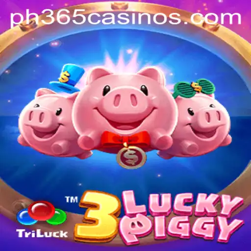 Exploring the World of 3LUCKYPIGGY at PH 365 Casino