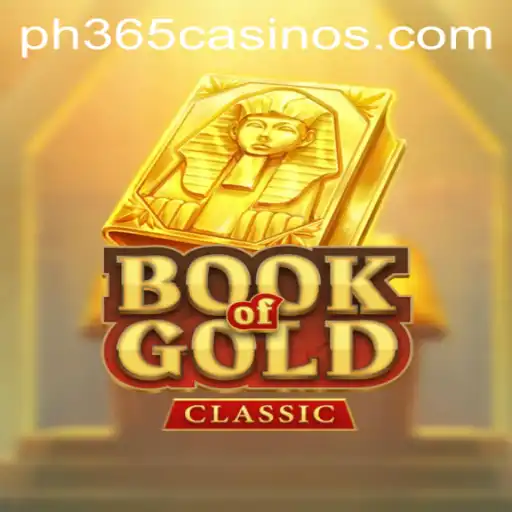 Unlocking the Mysteries of BookOfGoldClassic at PH 365 Casino