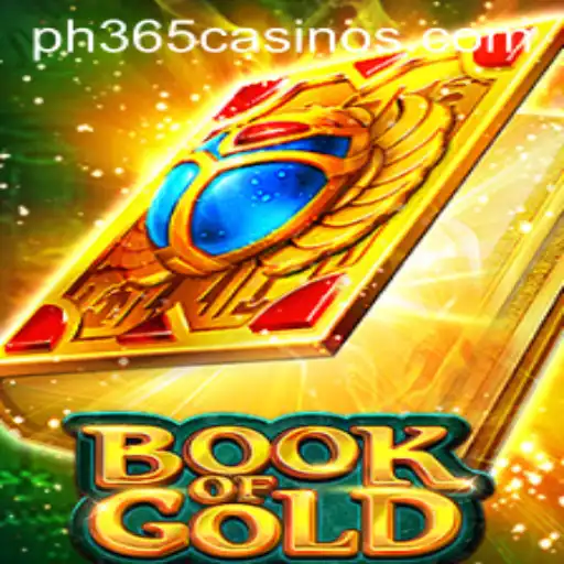 Exploring 'Book of Gold': A Treasure Trove in the World of PH 365 Casino