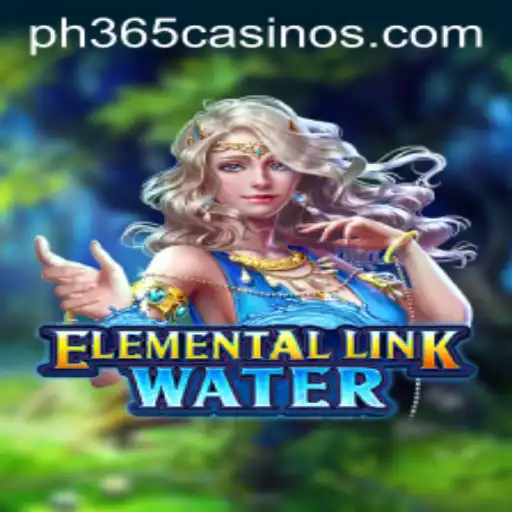 Exploring the Spellbinding World of ElementalLinkWater at PH 365 Casino