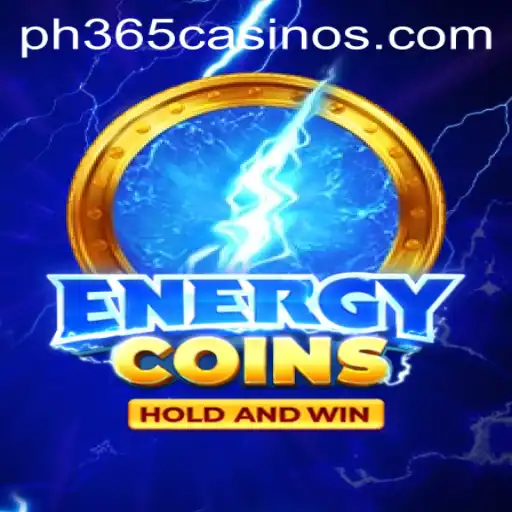 Experience the Thrills of EnergyCoins at PH 365 Casino