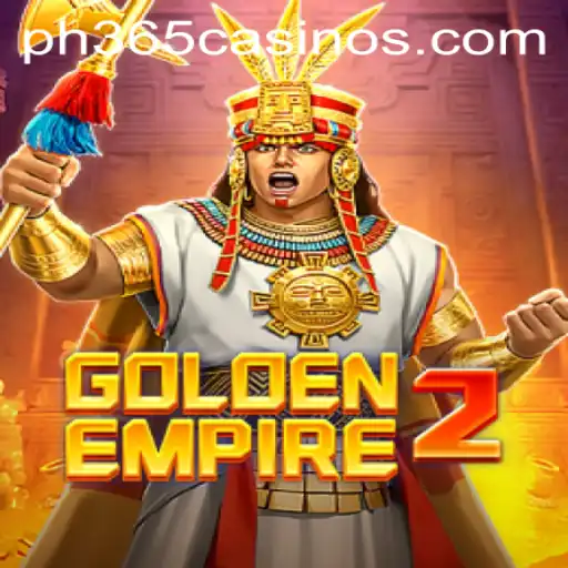 Explore the Thrills of GoldenEmpire2 at PH 365 Casino