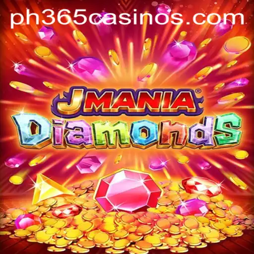 Exploring JManiaDiamonds: A Thrilling Adventure in the World of PH 365 Casino