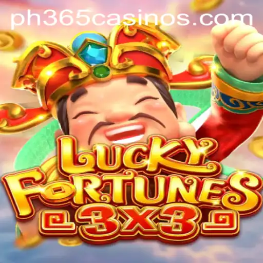 Unveiling the Excitement of LUCKYFORTUNES3x3 at PH 365 Casino