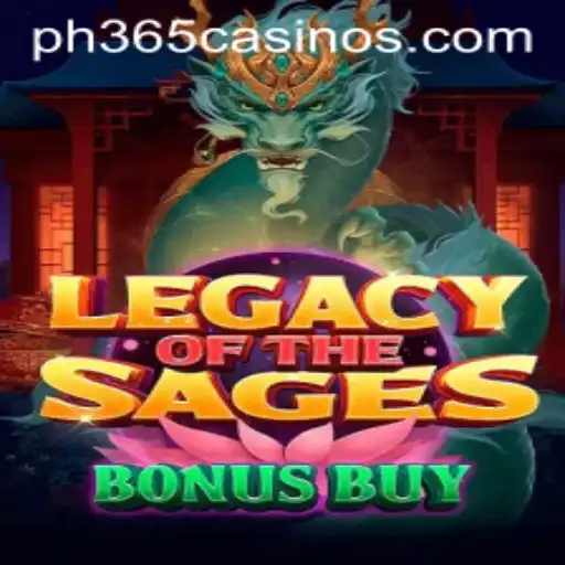 Exploring LegacyoftheSagesBonusBuy: A New Frontier in 'PH 365 Casino'