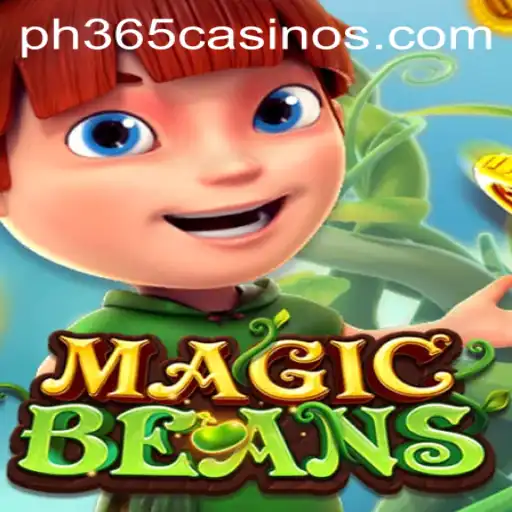 Explore the Enchanting World of MAGICBEANS in PH 365 Casino