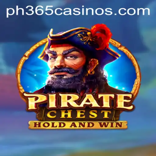 Discover the Excitement of PirateChest at PH 365 Casino