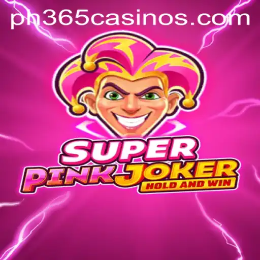Exploring SuperPinkJoker: A Thrilling Experience at PH 365 Casino