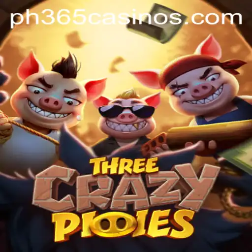 Explore the Exciting World of ThreeCrazyPiggies at PH 365 Casino