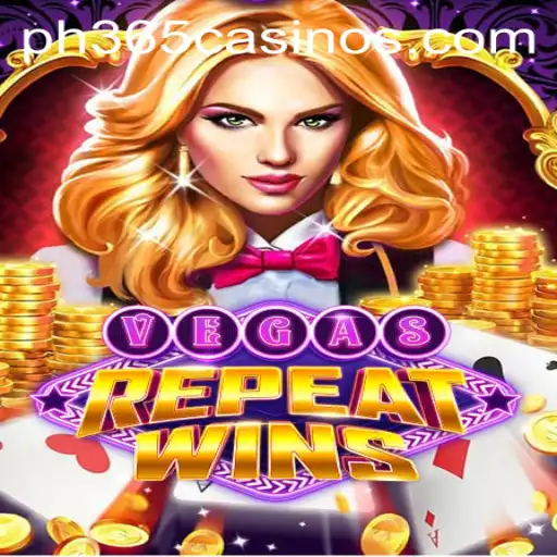 Unveiling the Thrills of VegasRepeatWins at PH 365 Casino